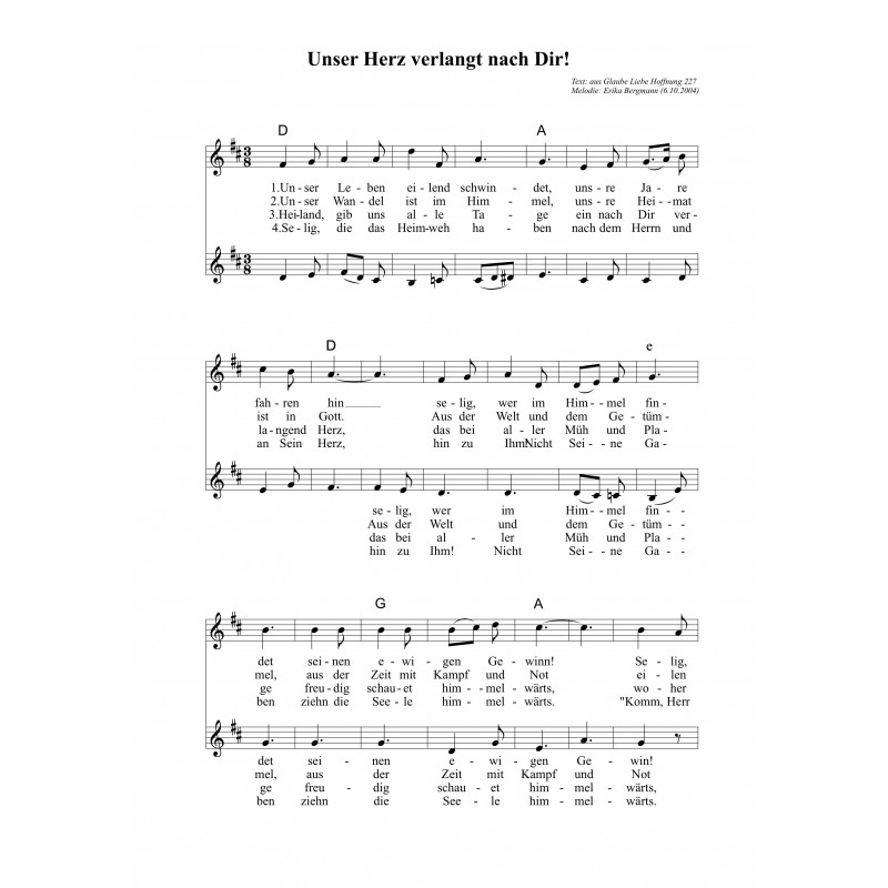 Unser Herz verlangt nach Dir!